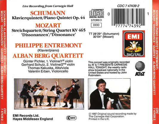 Robert Schumann / Wolfgang Amadeus Mozart, Philippe Entremont, Alban Berg Quartett : Live Recording From Carnegie Hall: Klavierquintett = Piano Quintet Op. 44 / Streichquartett = String Quartet KV 465 'Dissonanzen' = 'Dissonance' (CD)