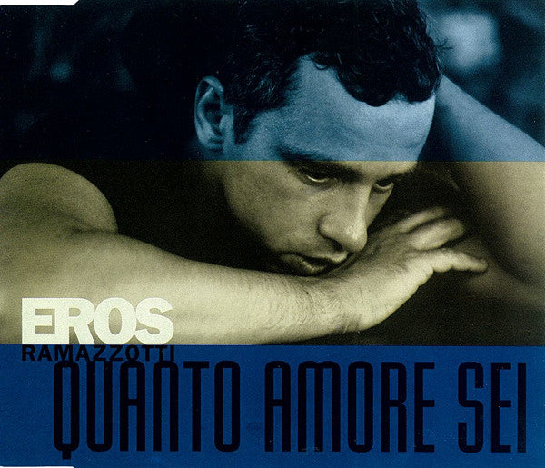 Eros Ramazzotti : Quanto Amore Sei (CD, Single)