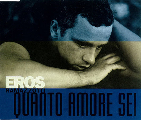 Eros Ramazzotti : Quanto Amore Sei (CD, Single)