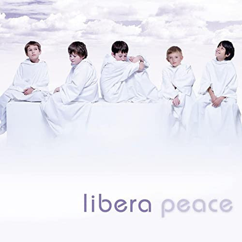 Libera : Peace (CD, Album)