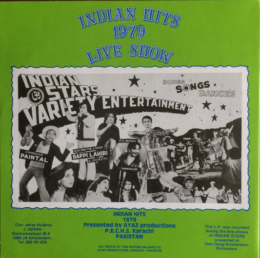 Bappi Lahiri, Comedian Paintal, Sachin Pilgaonkar, Satisch Kaul, Amjad Khan, Komilla Wirk, Keshto Mukherjee, Tabassum : Indian Hits 1979 Live Show - Den-Haag Amsterdam Rotterdam (2xLP, Album)