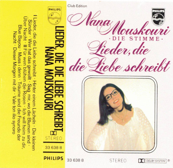 Nana Mouskouri : Lieder, Die Die Liebe Schreibt (Cass, Album, Club)