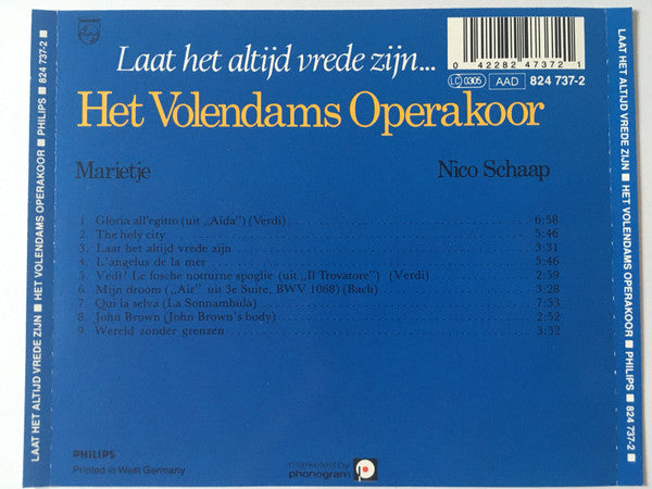 Het Volendams Opera Koor, Marietje Kwakman, Nico Schaap : Laat Het Altijd Vrede Zijn ... (CD, RE)