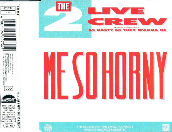 The 2 Live Crew : Me So Horny (CD, Maxi)