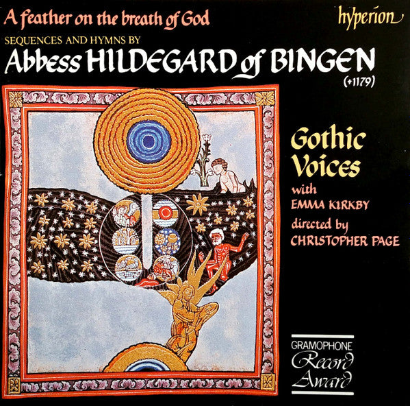 Hildegard Von Bingen, Gothic Voices (2) with Emma Kirkby directed by Christopher Page : A Feather On The Breath Of God (CD, Album, RE, Dis)