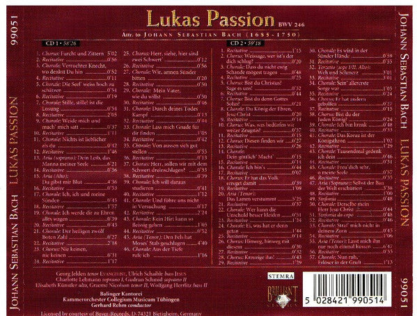 Johann Sebastian Bach - Charlotte Lehmann, Elisabeth Künstler, Georg Jelden, Ulrich Schaible, Balinger Kantorei, Kammerorchester des Collegium Musicum Tübingen* Conductor Gerhard Rehm : Lukas Passion (2xCD, Album, RE)