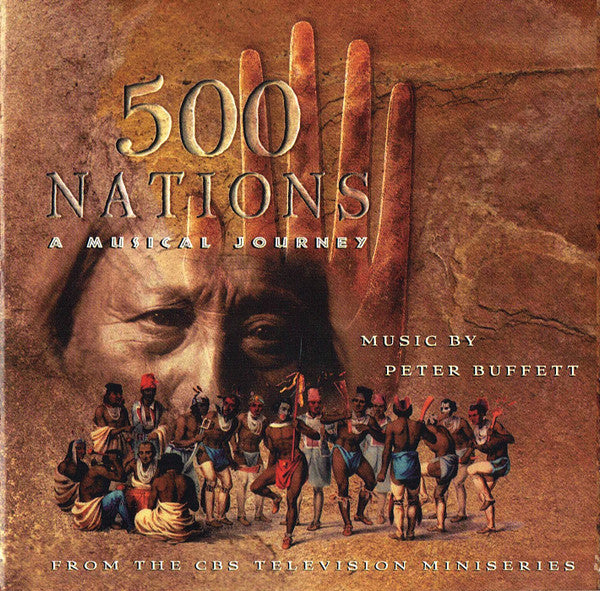 Peter Buffett : 500 Nations: A Musical Journey (CD, Album)