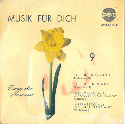 Orchester Der Wiener Staatsoper, Hans Hagen : Musik Für Dich 9 (Trompeten Narzisse) (7", EP)