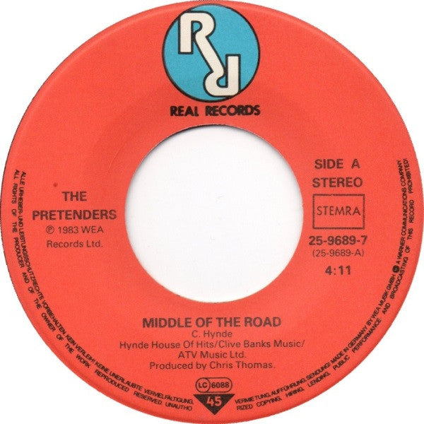 The Pretenders : Middle Of The Road (7", Single)