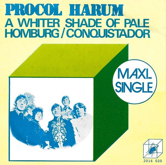 Procol Harum : A Whiter Shade Of Pale / Homburg / Conquistador (7", Maxi)