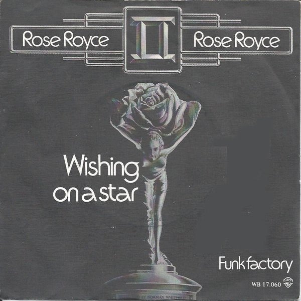Rose Royce : Wishing On A Star (7", Single)