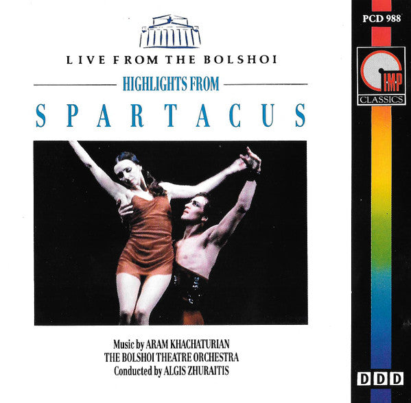 Aram Khatchaturian, Bolshoi Theatre Orchestra Conducted By Algis Žiūraitis : Highlights From Spartacus (CD, Album)