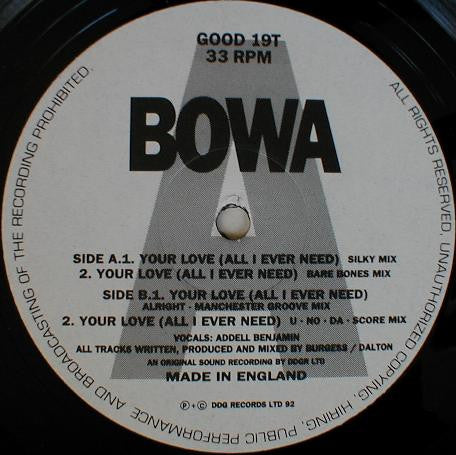 Bowa : Your Love (All I Ever Need) (12")