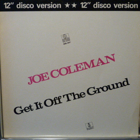Joe Coleman : Get It Off The Ground (12")