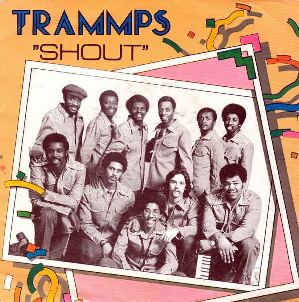 The Trammps : Shout (7", Single)