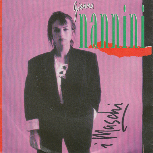 Gianna Nannini : I Maschi (7", Single)