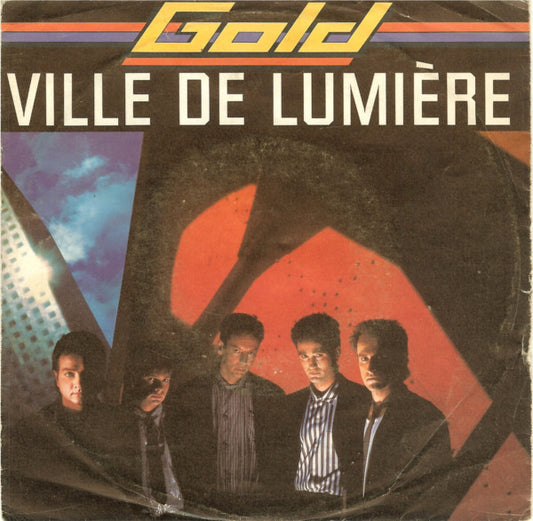 Gold (3) : Ville De Lumière (7", Single)