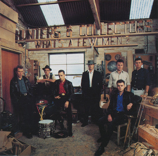 Hunters & Collectors : What's A Few Men? (CD, Album)