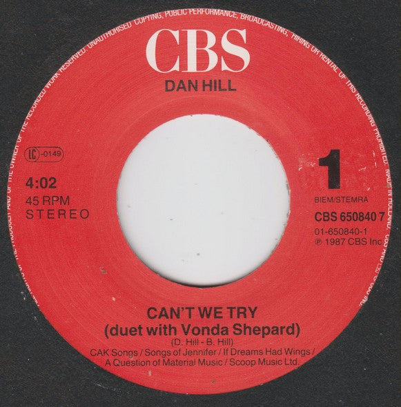 Dan Hill : Can't We Try (7", Single)
