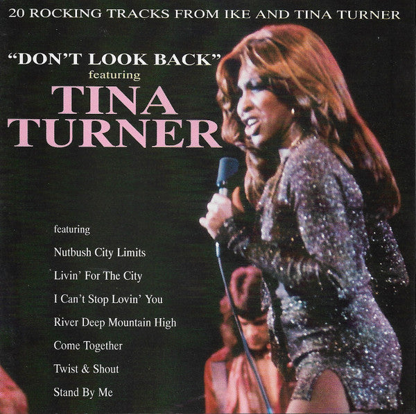 Ike & Tina Turner : Don't Look Back (CD, Comp)