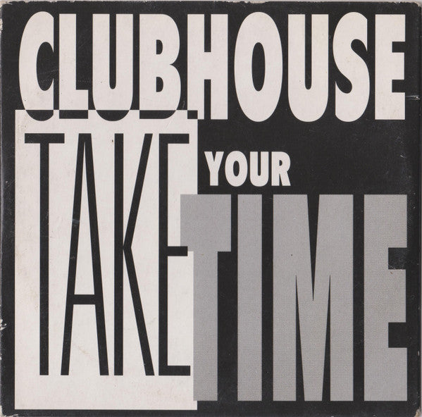 Club House : Take Your Time (CD, Single)
