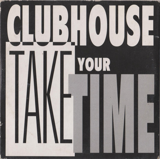 Club House : Take Your Time (CD, Single)