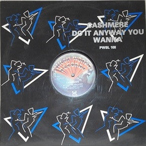 Cashmere (2) : Do It Anyway You Wanna (12")
