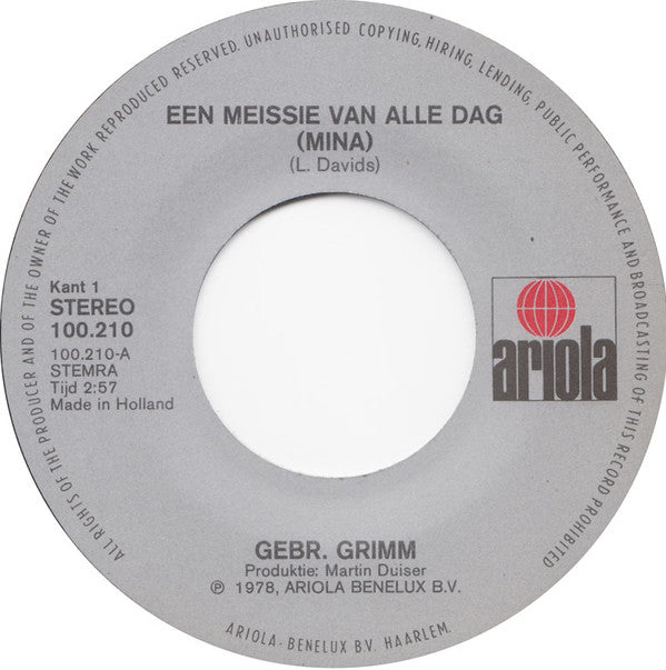 Gebroeders Grimm : Meissie Van Alle Dag (Mina) (7", Single)