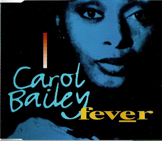 Carol Bailey : Fever (CD, Maxi)