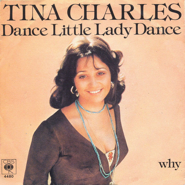 Tina Charles : Dance Little Lady Dance (7", Single)