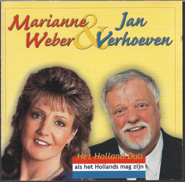 Marianne Weber & Jan Verhoeven / Het Holland Duo : Als Het Hollands Mag Zijn (CD, Album, RE)