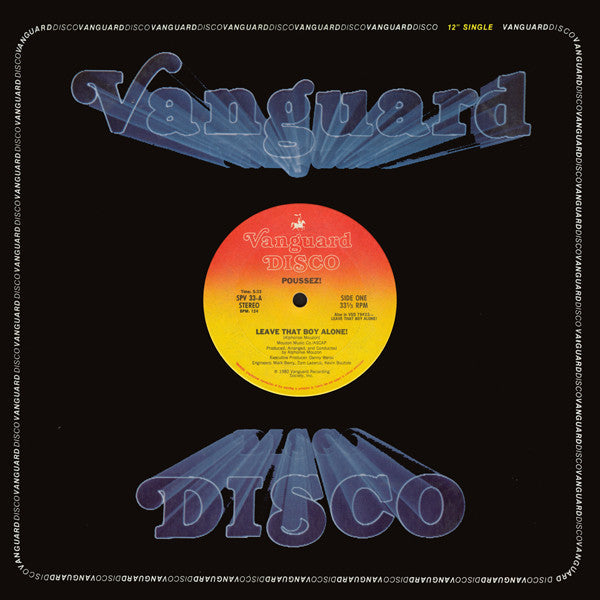 Poussez! : Leave That Boy Alone! / Don't Stop, Keep Movin' (12")