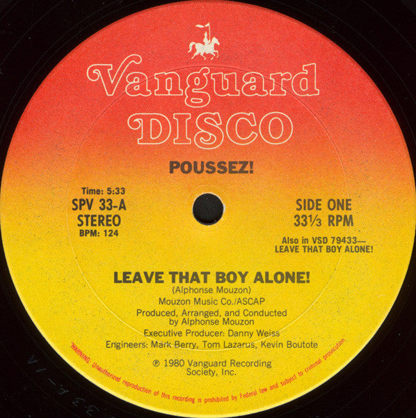 Poussez! : Leave That Boy Alone! / Don't Stop, Keep Movin' (12")