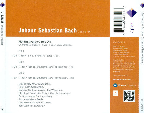 J.S. Bach*, Guy De Mey • Peter Kooy* • Barbara Schlick • Kai Wessel • Christoph Prégardien • Klaus Mertens • De Nederlandse Bachvereniging, Sacramentskoor Breda, The Amsterdam Baroque Orchestra, Ton Koopman : Matthäus-Passion (3xCD, RE)