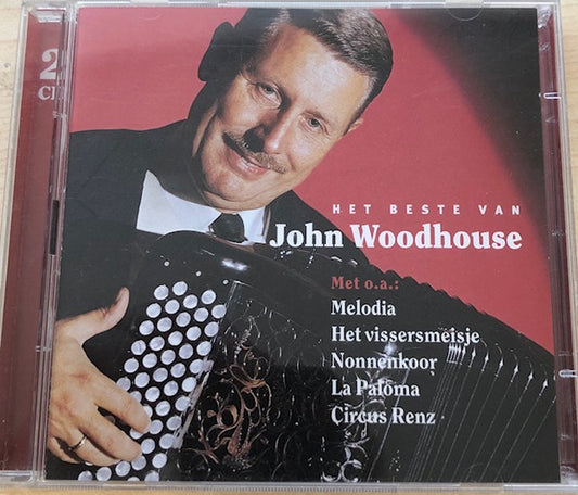 John Woodhouse : Het Beste Van John Woodhouse (2xCD, Comp)