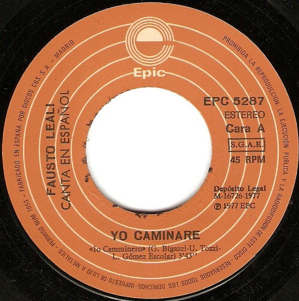 Fausto Leali : Yo Caminaré (7")