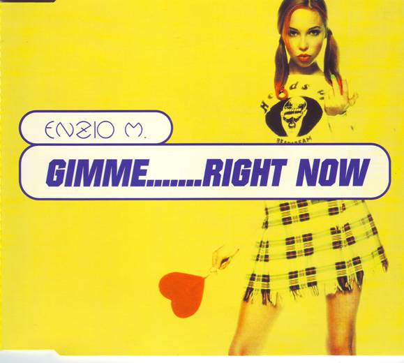 Enzio M. : Gimme....... Right Now (CD, Maxi)