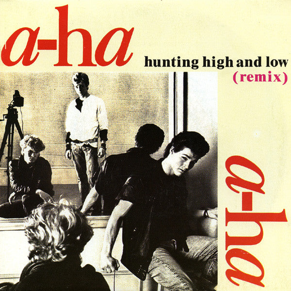 a-ha : Hunting High And Low (Remix) (7", Single)