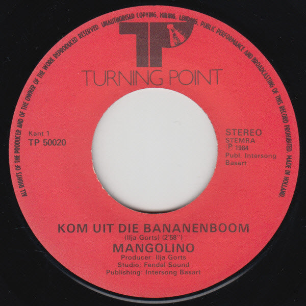 Mangolino : Kom Uit Die Bananenboom  (7", Single)