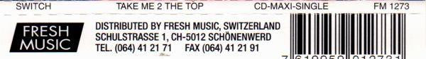 Switch (15) : Take Me 2 The Top (CD, Maxi)