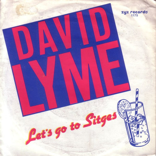 David Lyme : Let's Go To Sitges (7", Single)