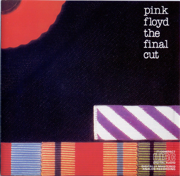 Pink Floyd : The Final Cut (CD, Album, RE)