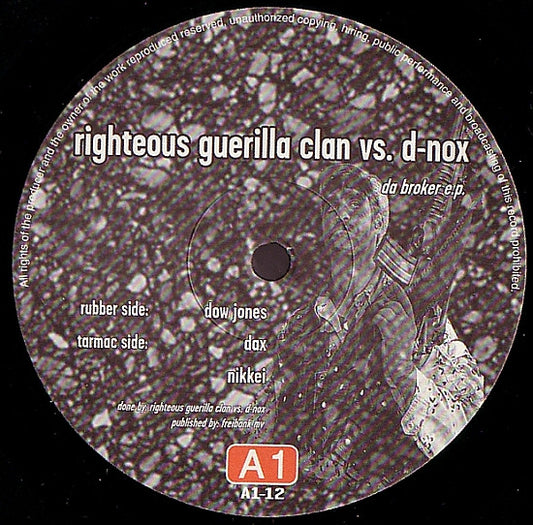 Righteous Guerilla Clan vs. D-Nox : Da Broker E.P. (12", EP)