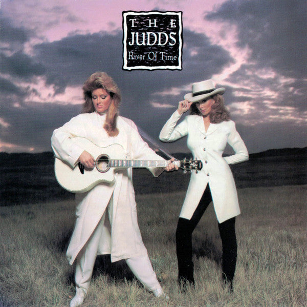 The Judds : River Of Time (CD, Album)