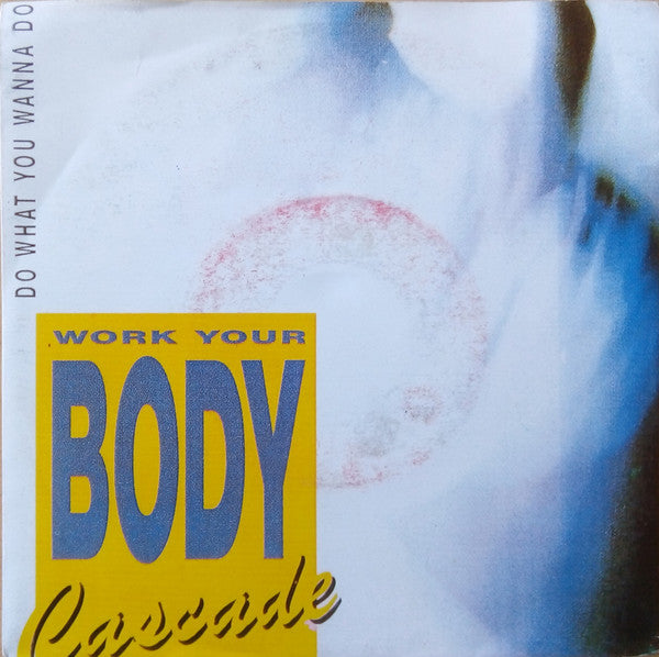 Cascade (5) : Do What You Wanna Do (7", Single)