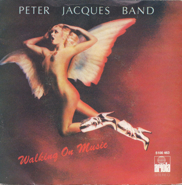 Peter Jacques Band : Walking On Music (7")