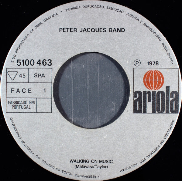 Peter Jacques Band : Walking On Music (7")