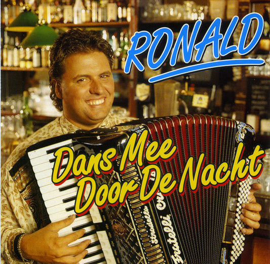 Ronald (3) : Dans Mee Door De Nacht (CD, Album)