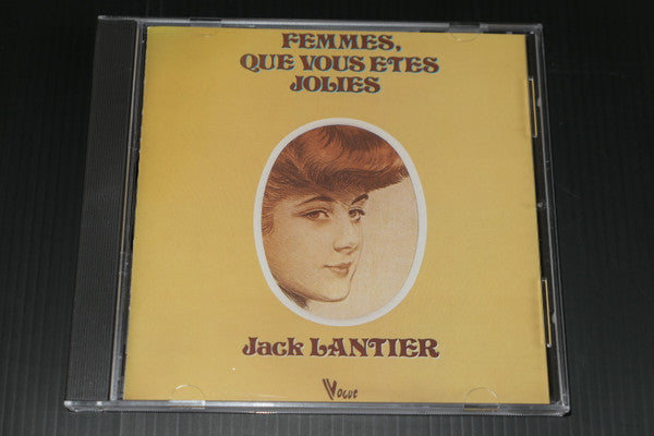Jack Lantier : Femmes, Que Vous Êtes Jolies (CD, Album, RE)