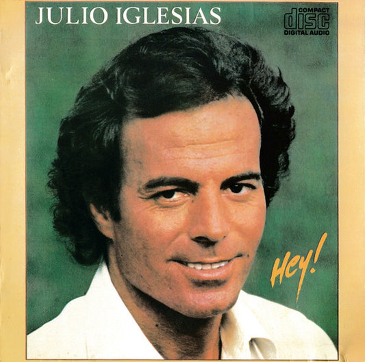 Julio Iglesias : Hey! (CD, Album)